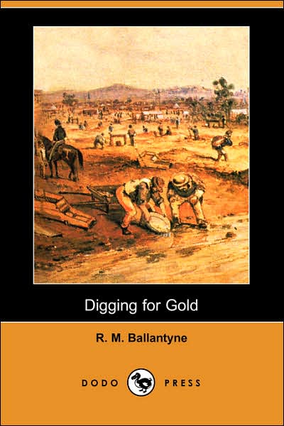 Digging for Gold [ePUB]